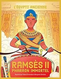 Benjamin Strickler - Ramsès II pharaon immortel