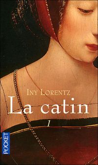 Iny Lorentz - La catin