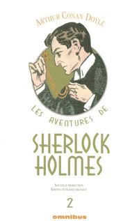 Arthur Conan Doyle - Sidney Paget(Illustrations) - Les Aventures de Sherlock Holmes Tome 2 