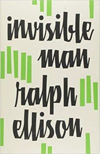 Ralph Ellison - Invisible Man