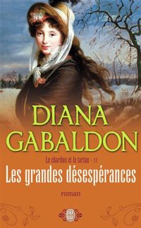 Couverture du livre Les grandes désespérances - Diana Gabaldon