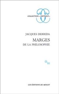 Jacques Derrida - Marges de la philosophie