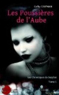 Cathy Coopman - Les Poussières de l'Aube
