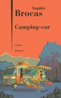 Couverture du livre Camping-car - Sophie Brocas