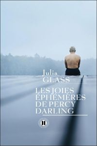 Julia Glass - Les joies éphémères de Percy Darling