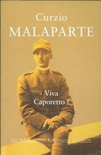 Couverture du livre Viva Caporetto ! - Curzio Malaparte