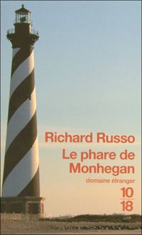 Richard Russo - Le phare de Monhegan