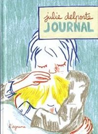 Julie Delporte - Journal