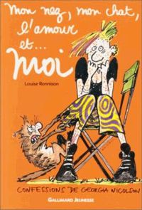 Rennison Louise - Mon nez, mon chat, l'amour... et moi