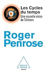 Couverture du livre Les Cycles du temps - Roger Penrose