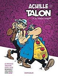 Couverture du livre Achille Talon a su rester simple - Fabcaro 