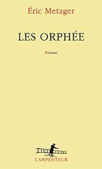 Ric Metzger - Les Orphée