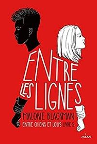 Couverture du livre Entre les lignes - Malorie Blackman