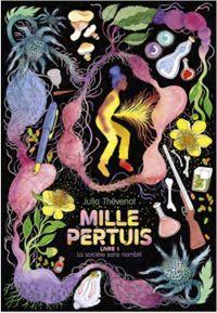 Julia Thevenot - Mille Pertuis