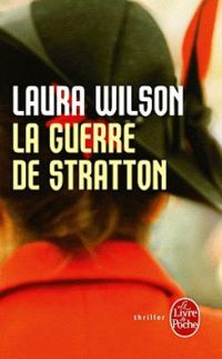 Laura Wilson - Valerie Malfoy - La guerre de Stratton