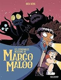 Drew Weing - Les Effroyables Missions de Margo Maloo