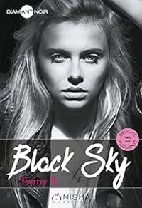 Couverture du livre Black Sky - Twiny B