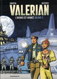 Couverture du livre Valérian, HS : L'avenir est avancé 2 - Pierre Christin