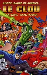 Alan Davis - Le clou : Justice League of America