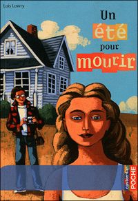 Lois Lowry - Marcelino Truong(Illustrations) - Un été pour mourir