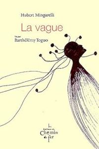 Couverture du livre La vague - Hubert Mingarelli