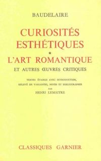 Charles Baudelaire - Curiosités esthétiques 