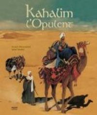 Couverture du livre Kahalim l'Opulent - Gerard Moncomble