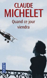 Claude Michelet - Quand ce jour viendra