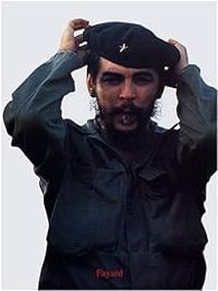 Couverture du livre Che Guevara, Images - Jean Jacques Lefrere - Jean Hugues Berrou