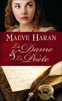 Couverture du livre La Dame et le Poète - Maeve Haran