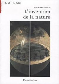 Nadeije Laneyrie Dagen - L'invention de la nature 