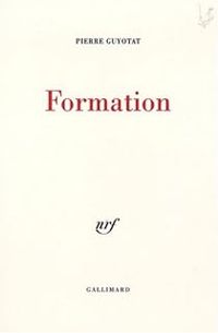 Pierre Guyotat - Formation