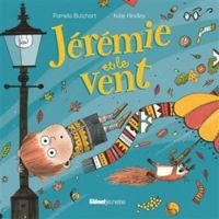 Pamela Butchart - Jérémie et le vent