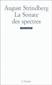 Couverture du livre La Sonate des Spectres - August Strindberg