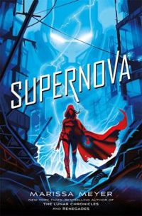 Marissa Meyer - Supernova