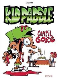 Couverture du livre Kid Paddle, Hors-Série : Compil Gore - Midam 