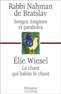 Couverture du livre Songes - Elie Wiesel - Rabbi Nahman De Bratslav