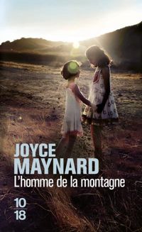 Couverture du livre L'homme de la montagne - Joyce Maynard