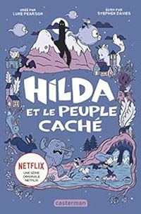 Couverture du livre Hilda et le peuple caché - Luke Pearson - Stephen Davies