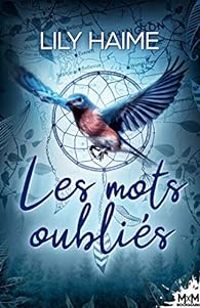 Couverture du livre Les mots oubliés - Lily Haime