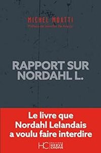 Couverture du livre Rapport sur Nordahl L. - Michel Moatti