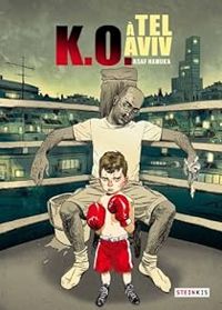 Couverture du livre K.O. à Tel Aviv - Asaf Hanuka