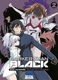 Couverture du livre Darker Than Black - Yuji Iwahara