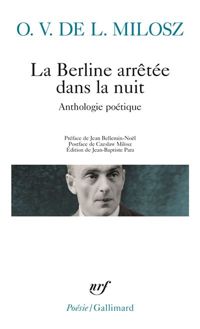 Oscar Vladislas De Milosz - Jean-baptiste Para - La Berline arrêtée dans la nuit