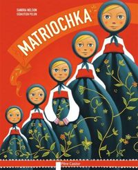 Couverture du livre Matriochka - Sebastien Pelon - Sandra Nelson