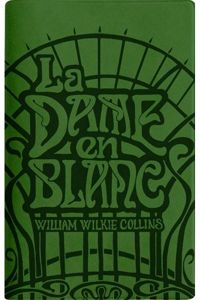 Sophie Potié(Illustrations) - Wilkie Collins - La dame en blanc