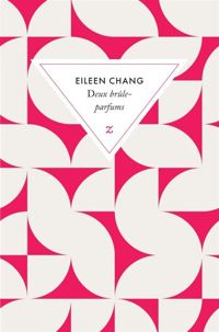 Eileen Chang - Deux brûle-parfums