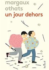 Couverture du livre Un jour dehors - Margaux Othats