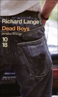 Richard Lange - Dead Boys