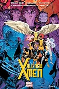 Couverture du livre All New X-Men - Stuart Immonen - Brian Michael Bendis